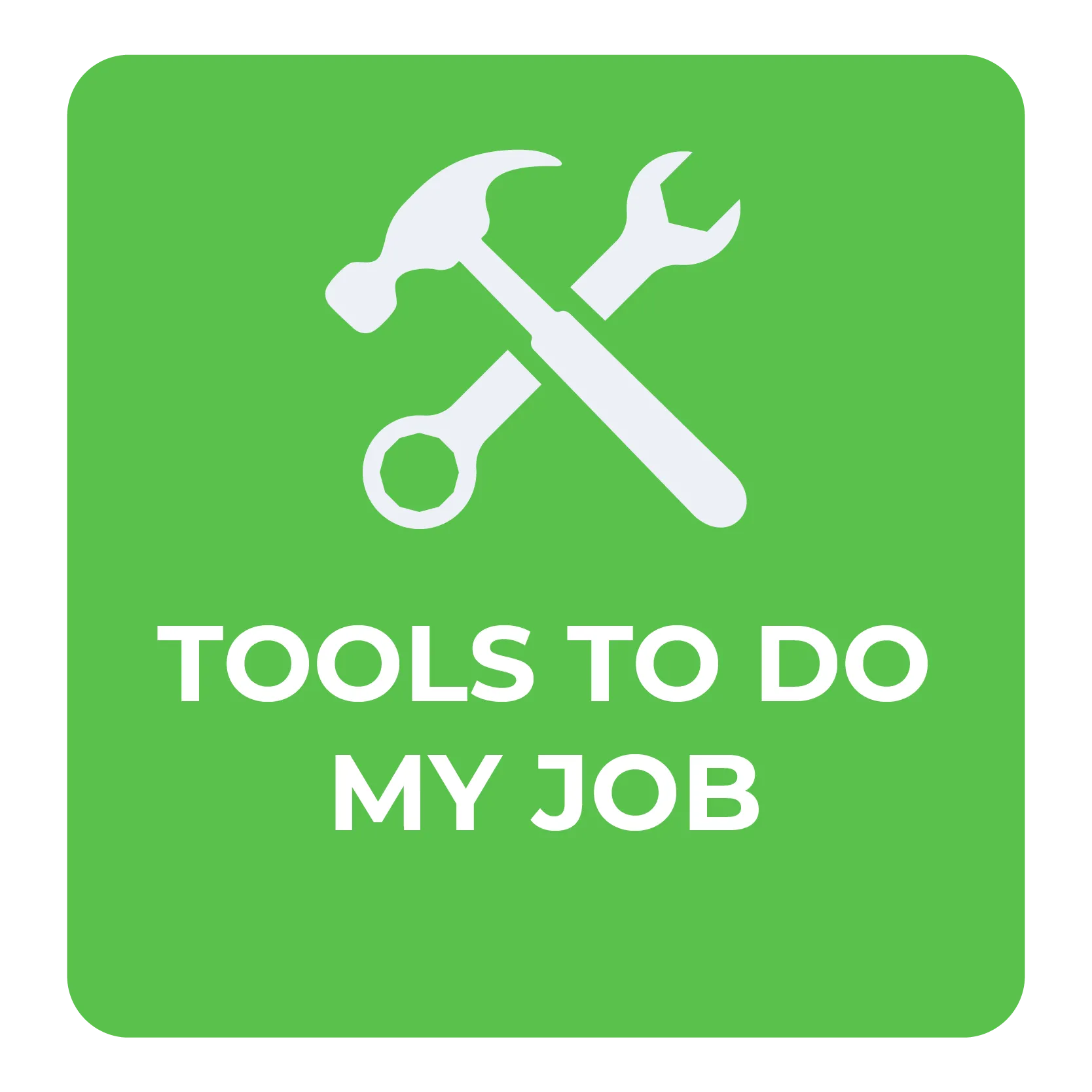 tools to do my job icon